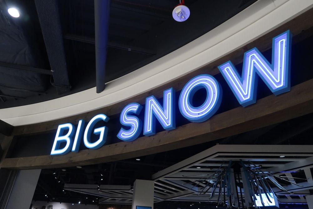 Signage of Big SNOW American Dream