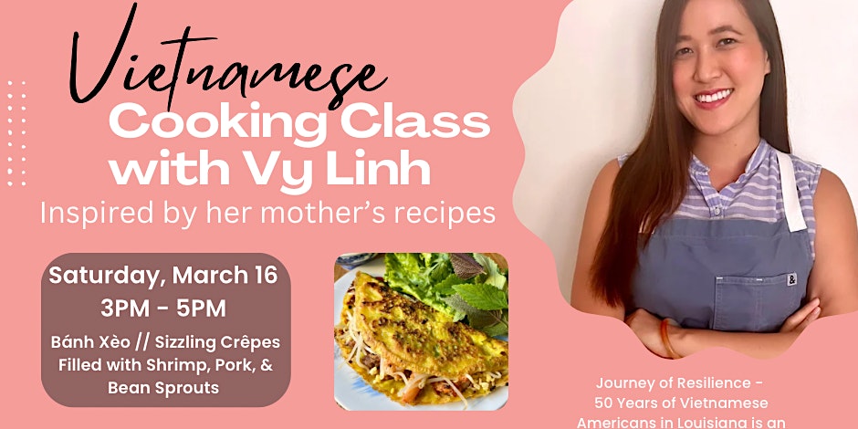 Vietnamese Cooking Class with Vy Linh in New Orleans